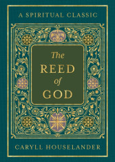 The Reed of God (Deluxe Hardcover Edition)